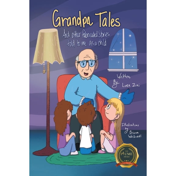 Grandpa Tales: And other fabricated Stories told to me as a child (Paperback)