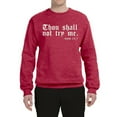 thumbnail image 2 of Wild Bobby, Thou Shall Not Try Me Mood 24:7, Inspirational/Christian, Unisex Crewneck Graphic Sweatshirt, Vintage Heather Red, Small, 2 of 4