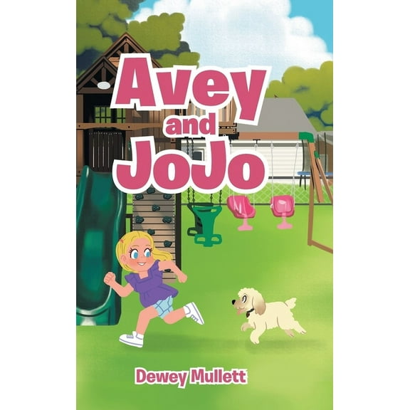 Avey and Jojo, (Hardcover)