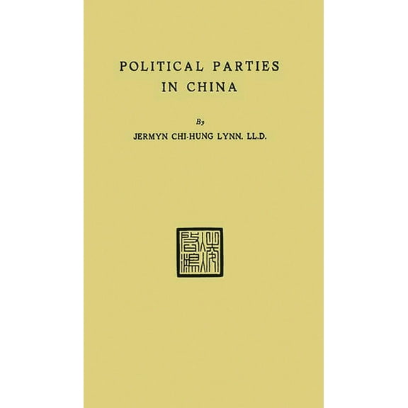 Political Parties in China, (Hardcover)