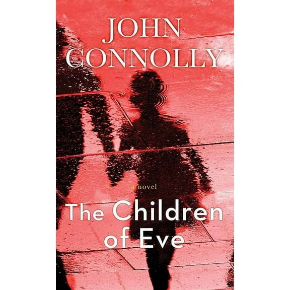 Center Point Platinum Mystery (Large Pri The Children of Eve: A Charlie Parker Thriller, (Hardcover)