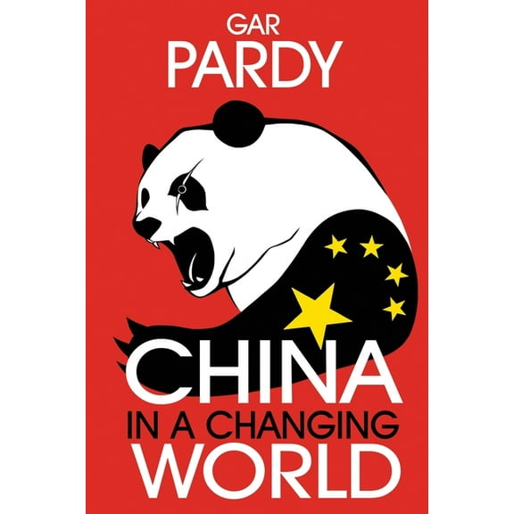 China in a Changing World, (Paperback)