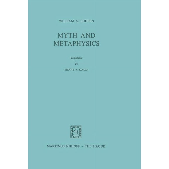 Myth and Metaphysics, (Paperback)