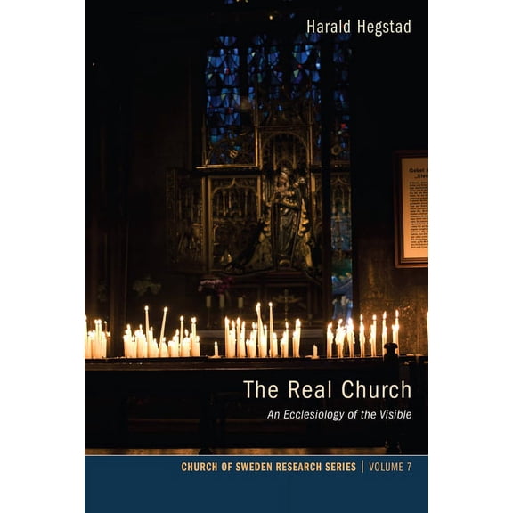 Church of Sweden Research: The Real Church (Hardcover)