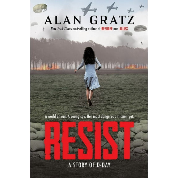 Resist: a Story of D-Day (Hardcover)