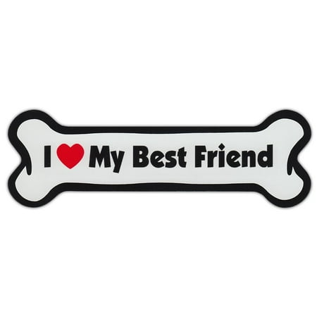 Dog Bone Shaped Car Magnets: I LOVE MY BEST FRIEND, Item: Magnet By Crazy Sticker (Best Car For Teenage Guy)