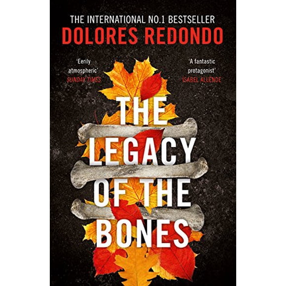 The Legacy of the Bones (The Baztan Trilogy, Bk. 2)