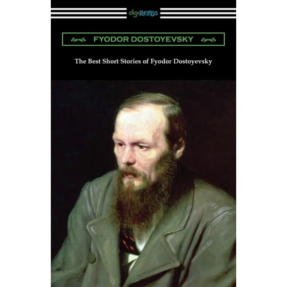 The Best Short Stories of Fyodor Dostoyevsky (Paperback)