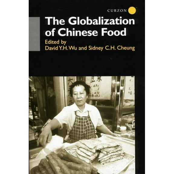 Anthropology of Asia The Globalisation of Chinese Food, (Paperback)