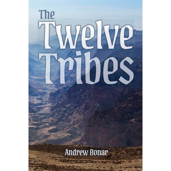 The Twelve Tribes, (Paperback)