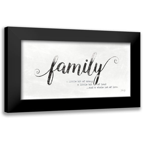 Rae, Marla 14x9 Black Modern Framed Museum Art Print Titled - Family - A Whole Lot of Love