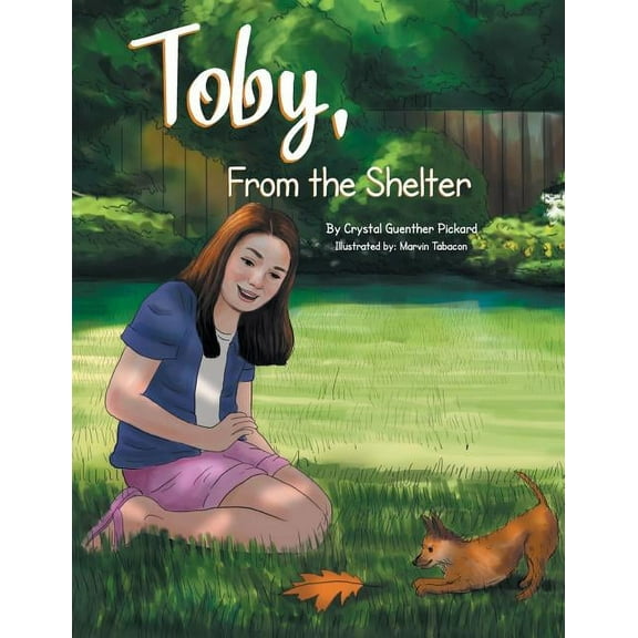 Toby, from the Shelter, (Paperback)