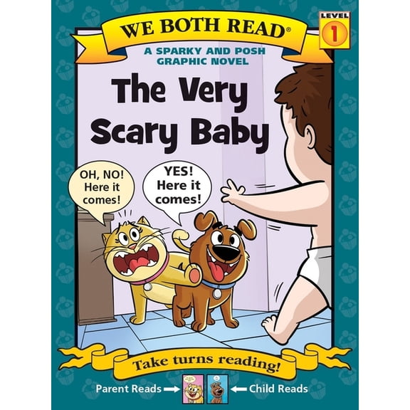 We Both Read We Both Read: The Very Scary Baby: A Sparky and Posh Graphic Novel, (Paperback)