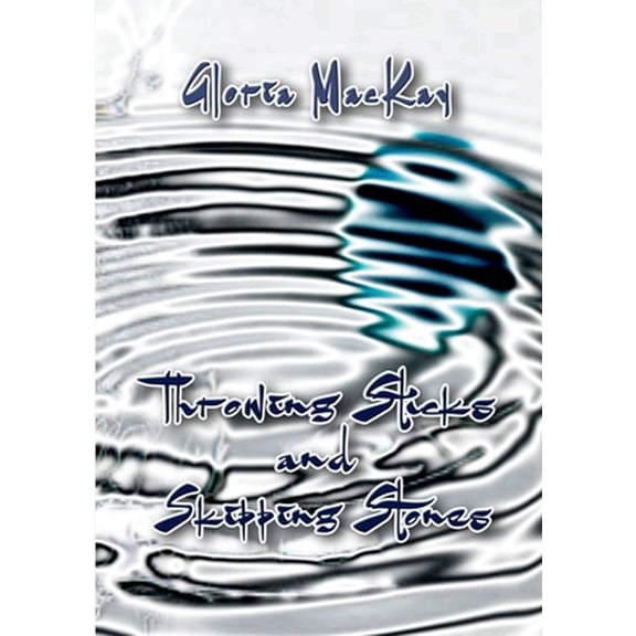 Pre-Owned Throwing Sticks and Skipping Stones, (Paperback)