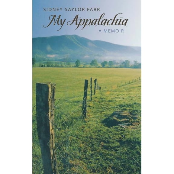 My Appalachia: A Memoir, (Hardcover)