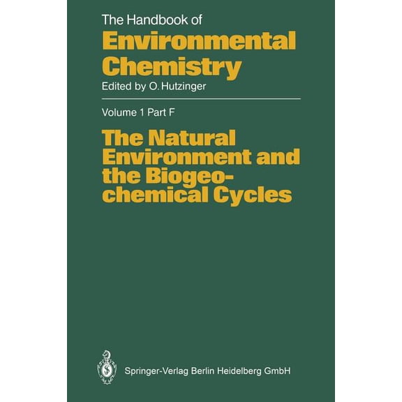 The Natural Environment and the Biogeochemical Cycles, (Paperback)