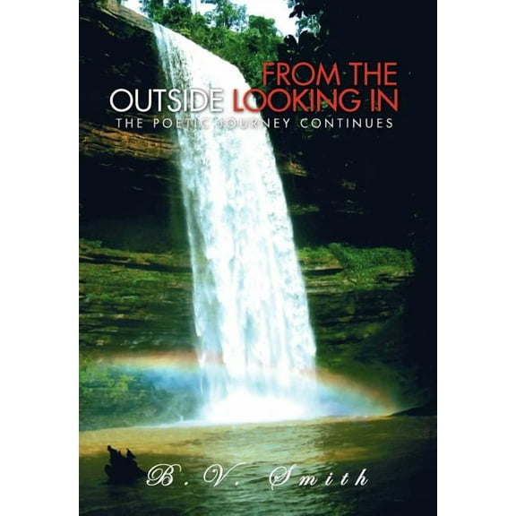 From the Outside Looking In, (Hardcover)