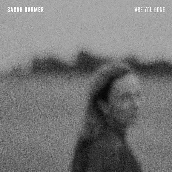 Sarah Harmer - Are You Gone - Music & Performance - Vinyl
