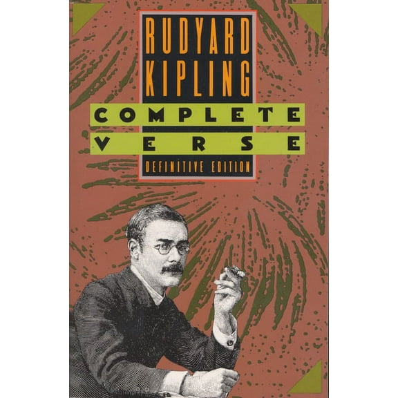 Rudyard Kipling: Complete Verse, (Paperback)