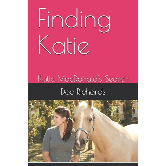 Finding Katie MacDonald's Search (Paperback)