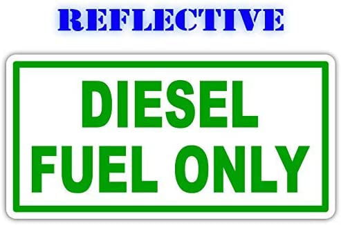 Diesel Only Gas Station Yellow/Green Sign Sticker 