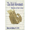 The Holy Movement : Matters of the Colon, Used [Paperback]