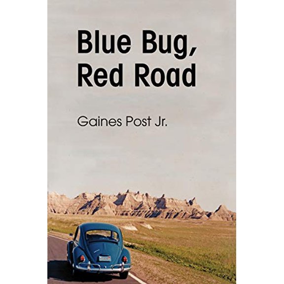 Blue Bug, Red Road (Paperback)