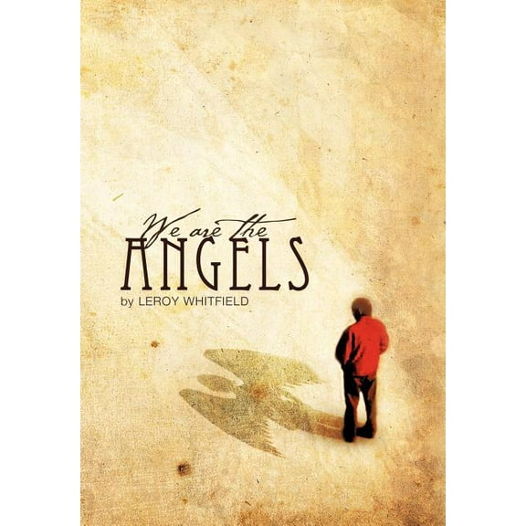 We Are the Angels