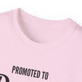 thumbnail image 3 of Promoted to Daddy- Unisex Ultra Cotton Tee, 3 of 4