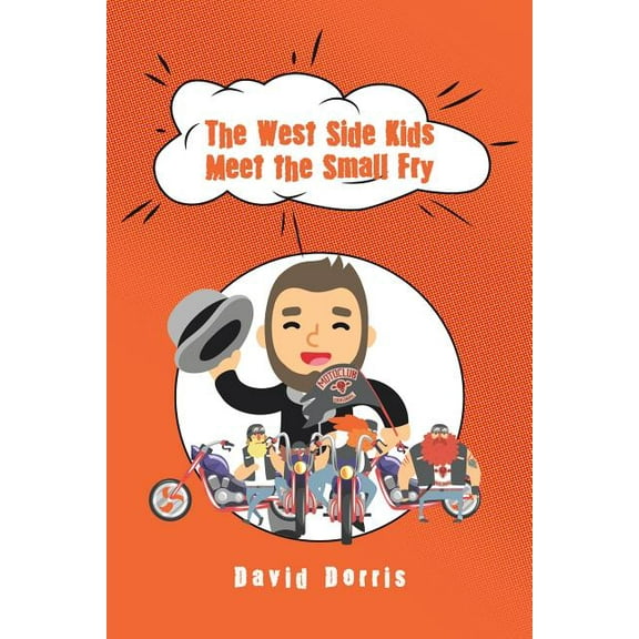 The West Side Kids Meet the Small Fry, (Paperback)