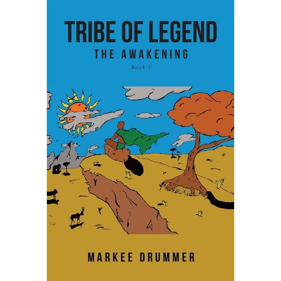 Tribe of Legend: Book 1 The Awakening, (Paperback)
