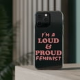 thumbnail image 3 of DistinctInk Clear Case for Apple iPhone 13 Pro MAX (6.7" Screen) - I'm a Loud & Proud Feminist, 3 of 9
