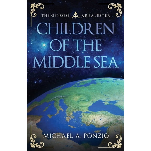 Children of the Middle Sea, (Paperback)