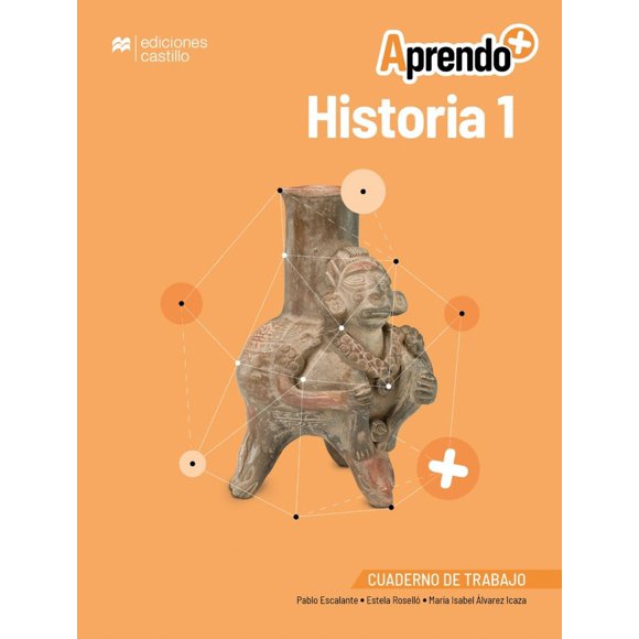 Aprendo + / historia 1 / secundaria ( cuaderno de trabajo)