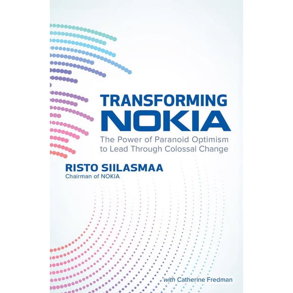 Transforming Nokia (Pb), (Paperback)