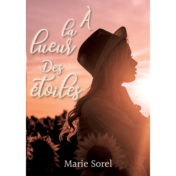 Ã la lueur des Ã©toiles, (Paperback)