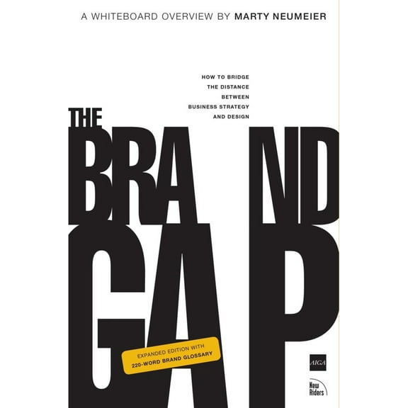 Pre-Owned The Brand Gap: Revised Edition (Paperback) 0321348109 9780321348104