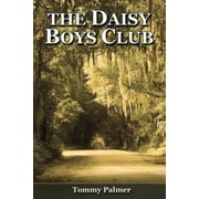 The Daisy Boys Club (Paperback)