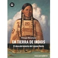 thumbnail image 1 of En tierra de indios. El descubrimiento del Lejano Oeste Bambú 9788483431757, 1 of 2