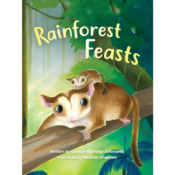 Rainforest Feasts, (Paperback)