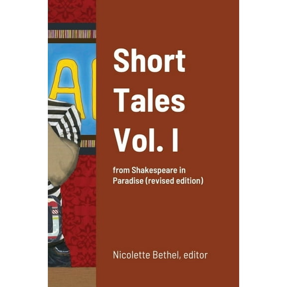 Short Tales Volume I (Paperback)
