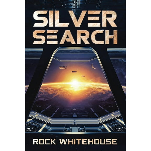 Preeminent War Silver Search: An ISC Fleet Novel, Book 2, (Paperback)