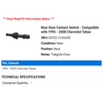 thumbnail image 2 of Rear Door Contact Switch - Compatible with 1995 - 2000 Chevy Tahoe 1996 1997 1998 1999, 2 of 2