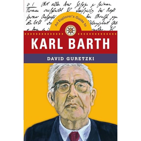 Pre-Owned An Explorer's Guide to Karl Barth, 9780830851379, 0830851372, Paperback,