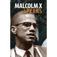 thumbnail image 1 of Malcolm X Prend la Parole, Discours et Déclarations Choisis, 1 of 3