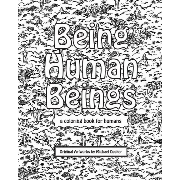 Being Human Beings, (Paperback)