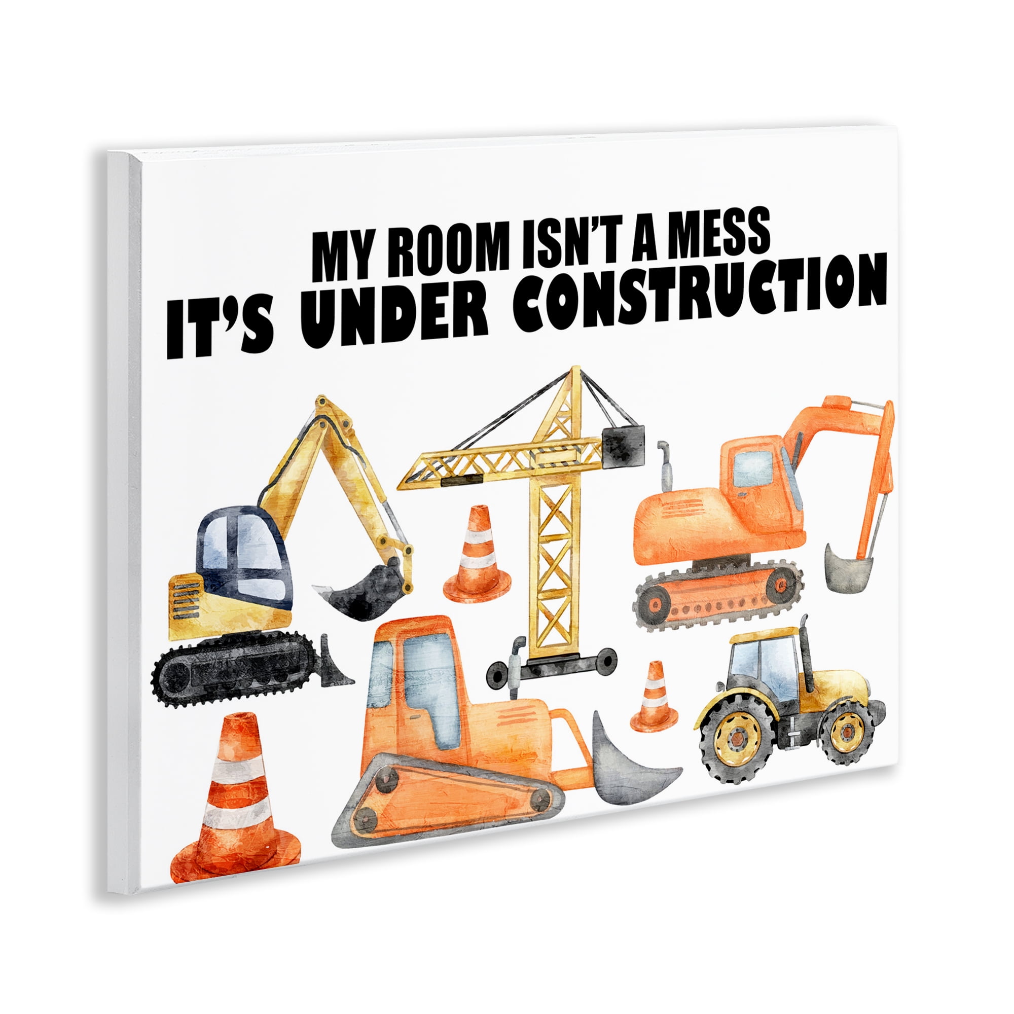 Not A Mess Under Construction Wall Plaque Art, design by Kim Allen