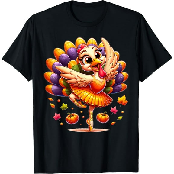 Sam Soft Ballet Turkey Ballet Dancer Fall Dance Girls Thanksgiving T-Shirt Full Size S-5Xl