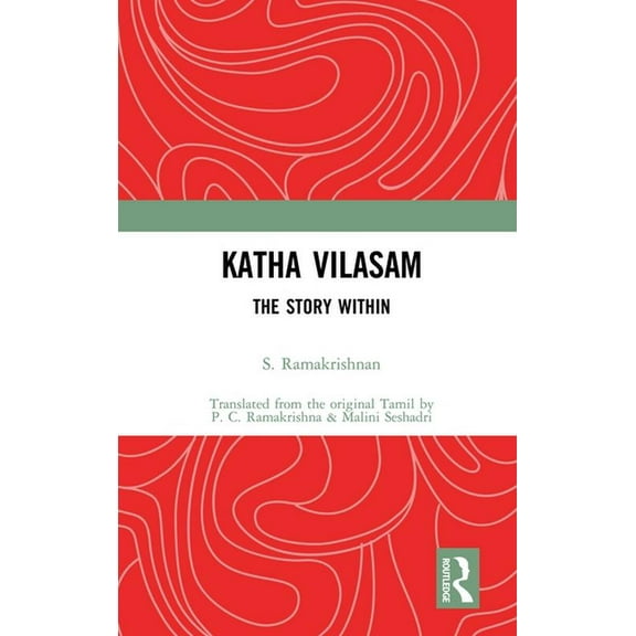 Katha Vilasam: The Story Within, (Hardcover)