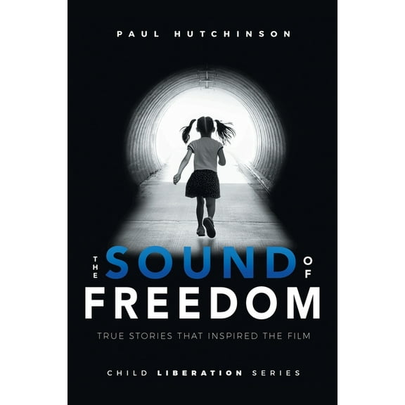 The Sound of Freedom, (Paperback)